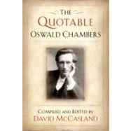 The Quotable Oswald Chambers,9781572931947 The Quotable Oswald Chambers,9781572931947