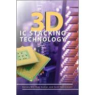 3D IC Stacking Technology,9780071741958 3D IC Stacking Technology,9780071741958