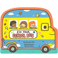 I'm Your School Bus,9781665951975 I'm Your School Bus,9781665951975