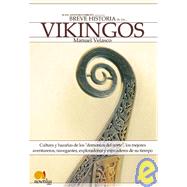 Breve historia de los Vikingos / A Brief History of the Vikings,9788497631983 Breve historia de los Vikingos / A Brief History of the Vikings,9788497631983