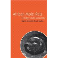 African Mole-Rats: Ecology and Eusociality,9780521771993 African Mole-Rats: Ecology and Eusociality,9780521771993