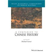 A Companion to Chinese History,9781119322016 A Companion to Chinese History,9781119322016