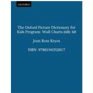 The Oxford Picture Dictionary for Kids Wall Charts (60): 60,9780194352017 The Oxford Picture Dictionary for Kids Wall Charts (60): 60,9780194352017