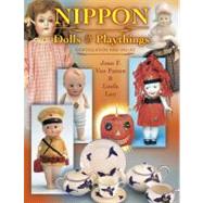 Nippon Dolls and Playthings,9781574322019 Nippon Dolls and Playthings,9781574322019