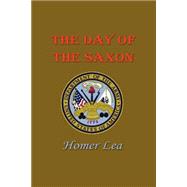 The Day of the Saxon,9781932512021 The Day of the Saxon,9781932512021