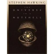 The Universe in a Nutshell,9780553802023 The Universe in a Nutshell,9780553802023