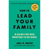 How to Lead Your Family,9798886862027 How to Lead Your Family,9798886862027