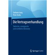 Die Vertragsverhandlung,9783658112035 Die Vertragsverhandlung,9783658112035