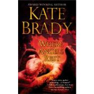 Where Angels Rest,9781455502042 Where Angels Rest,9781455502042