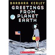 Greetings From Planet Earth,9780439802048 Greetings From Planet Earth,9780439802048