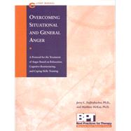 Overcoming Situational and General Anger,9781572242050 Overcoming Situational and General Anger,9781572242050