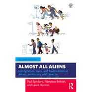 Almost All Aliens,9781317702054 Almost All Aliens,9781317702054