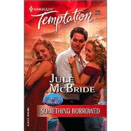 Something Borrowed,9780373692057 Something Borrowed,9780373692057