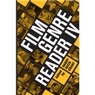 Film Genre Reader IV,9780292742062 Film Genre Reader IV,9780292742062