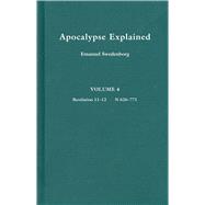 Apocalypse Explained, Vol. 3 Revelaton 11-12,9780877852063 Apocalypse Explained, Vol. 3 Revelaton 11-12,9780877852063