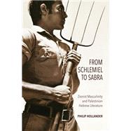 From Schlemiel to Sabra,9780253042064 From Schlemiel to Sabra,9780253042064
