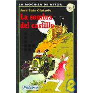 La sombra del castillo / The Shadow of the Castle,9788482392066 La sombra del castillo / The Shadow of the Castle,9788482392066