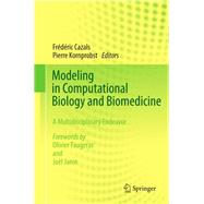 Modeling in Computational Biology and Biomedicine,9783642312076 Modeling in Computational Biology and Biomedicine,9783642312076