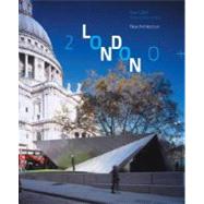 London 2000+ New Architecture,9781580932080 London 2000+ New Architecture,9781580932080