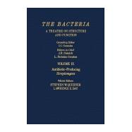 The Bacteria, a Treatise on Structure and Function: Antibiotic-Producing Streptomyces,9780123072092 The Bacteria, a Treatise on Structure and Function: Antibiotic-Producing Streptomyces,9780123072092