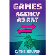 Games: Agency As Art,9780190052096 Games: Agency As Art,9780190052096