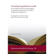 Erotisch-pornografische Lesestoffe,9783447102100 Erotisch-pornografische Lesestoffe,9783447102100