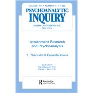 Attachment Research and Psychoanalysis: Psychoanalytic Inquiry, 19.4,9781138462106 Attachment Research and Psychoanalysis: Psychoanalytic Inquiry, 19.4,9781138462106
