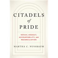 Citadels of Pride Sexual Abuse, Accountability, and Reconciliation,9781324022107 Citadels of Pride Sexual Abuse, Accountability, and Reconciliation,9781324022107