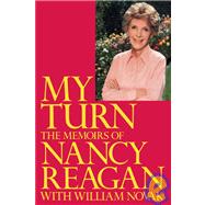 My Turn The Memoirs of Nancy Reagan,9780812992113 My Turn The Memoirs of Nancy Reagan,9780812992113