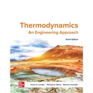 Thermodynamics: An Engineering Approach,9781266152115 Thermodynamics: An Engineering Approach,9781266152115