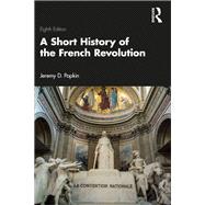 A Short History of the French Revolution,9781003412120 A Short History of the French Revolution,9781003412120