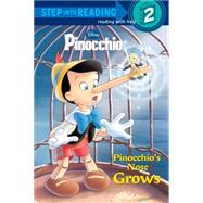 Pinocchio's Nose Grows (Disney Pinocchio),9780736412131 Pinocchio's Nose Grows (Disney Pinocchio),9780736412131
