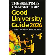 The Times Good University Guide 2026 Where to go and what to study,9780008732134 The Times Good University Guide 2026 Where to go and what to study,9780008732134