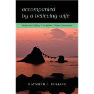 Accompanied by a Believing Wife,9780814682135 Accompanied by a Believing Wife,9780814682135