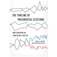 The Timeline of Presidential Elections,9780226922140 The Timeline of Presidential Elections,9780226922140