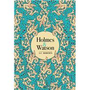 Holmes & Watson,9780712352161 Holmes & Watson,9780712352161
