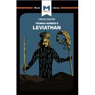 An Analysis of Thomas Hobbes's Leviathan,9781912282166 An Analysis of Thomas Hobbes's Leviathan,9781912282166