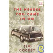 The Hearse You Came in on,9781587242168 The Hearse You Came in on,9781587242168