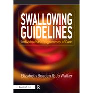 Swallowing Guidelines,9781351372176 Swallowing Guidelines,9781351372176