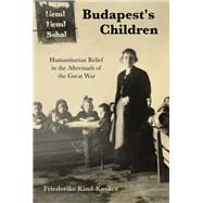 Budapest's Children,9780253062185 Budapest's Children,9780253062185