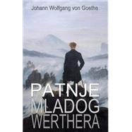 Patnje Mladog Werthera,9781523362189 Patnje Mladog Werthera,9781523362189