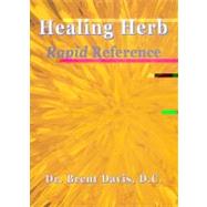 Healing Herb Rapid Reference,9781890612214 Healing Herb Rapid Reference,9781890612214