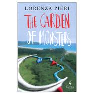 The Garden of Monsters,9781787702219 The Garden of Monsters,9781787702219