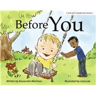 Before You A Book for a Stepdad and a Stepson,9781667852225 Before You A Book for a Stepdad and a Stepson,9781667852225