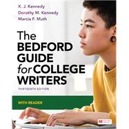 Loose-leaf Version for The Bedford Guide for College Writers with Reader,9781319412227 Loose-leaf Version for The Bedford Guide for College Writers with Reader,9781319412227
