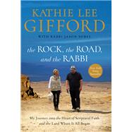 The Rock, the Road, and the Rabbi,9780785222231 The Rock, the Road, and the Rabbi,9780785222231