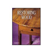 Restoring Wood,9780764152238 Restoring Wood,9780764152238