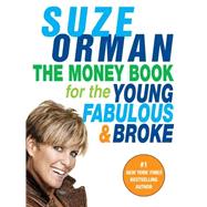 The Money Book for the Young, Fabulous & Broke,9781594482243 The Money Book for the Young, Fabulous & Broke,9781594482243