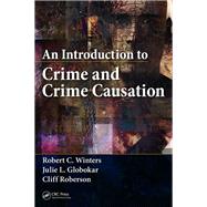 An Introduction to Crime and Crime Causation,9781040082249 An Introduction to Crime and Crime Causation,9781040082249