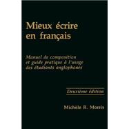 Mieux Ecrire En Francais,9780878402250 Mieux Ecrire En Francais,9780878402250